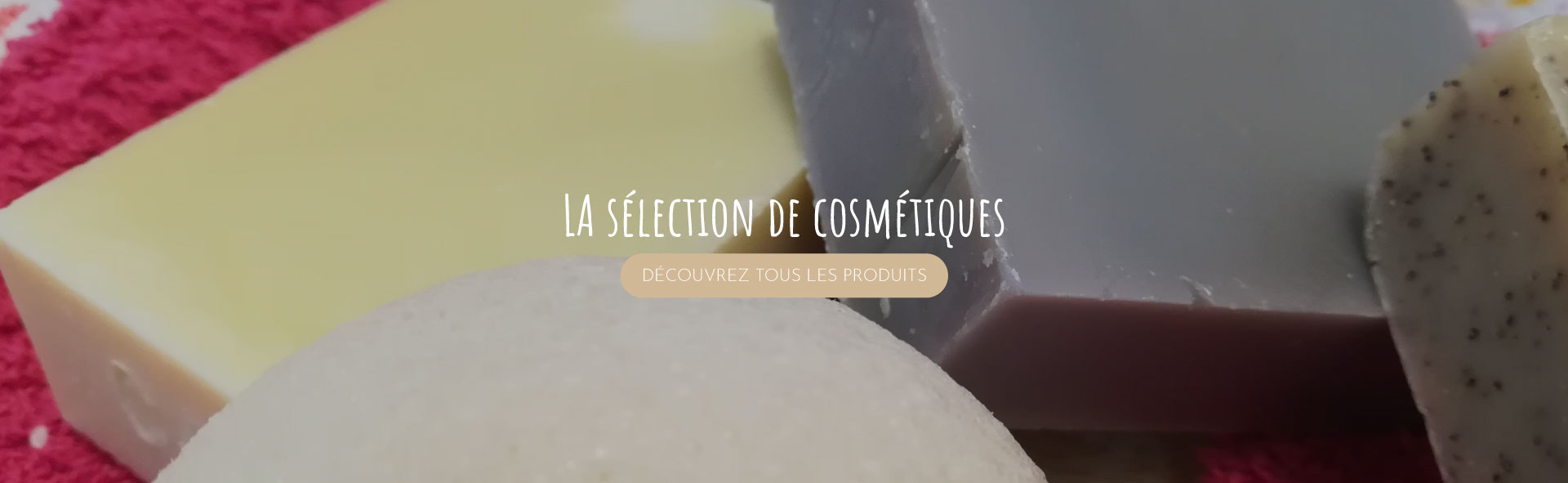 Slection de cosmtiques